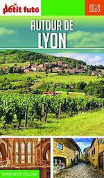 Download this eBook AUTOUR DE LYON 2019/2020 Petit Futé