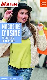 Download this eBook MAGASINS D'USINE 2019/2020 Petit Futé