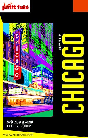 Download the eBook: CHICAGO CITY TRIP 2019/2020 City trip Petit Futé