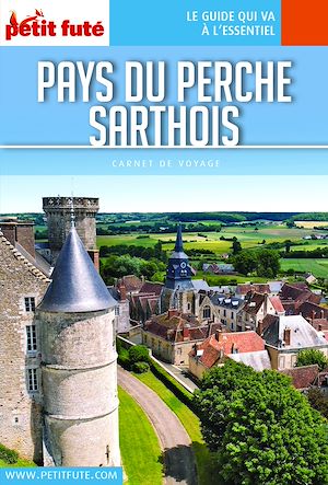 Téléchargez le livre :  PAYS DU PERCHE SARTHOIS 2020 Carnet Petit Futé
