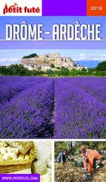 Download this eBook DRÔME - ARDÈCHE 2019 Petit Futé