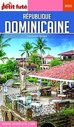 Download this eBook RÉPUBLIQUE DOMINICAINE 2020 Petit Futé