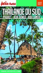 Download this eBook THAÏLANDE SUD 2020/2021 Petit Futé