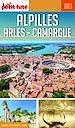 Télécharger le livre :  ALPILLES - CAMARGUE - ARLES 2020 Petit Futé
