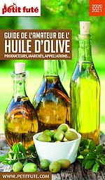 Download this eBook GUIDE DE L'AMATEUR D'HUILE D'OLIVE 2020 Petit Futé