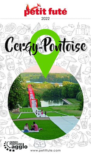 Téléchargez le livre :  Guide Cergy Pontoise 2022/2023 Petit Futé