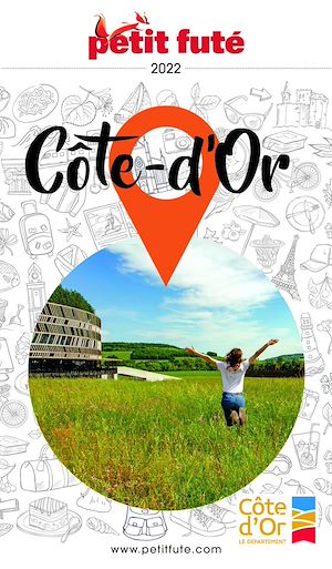 Téléchargez le livre :  CÔTE D'OR 2022 Petit Futé