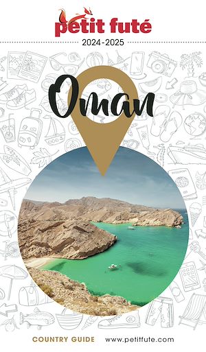 Téléchargez le livre :  Guide Oman 2024/2025 Petit Futé