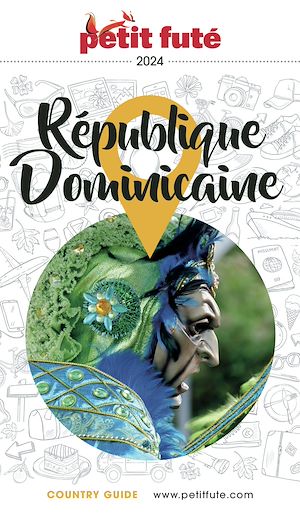 Téléchargez le livre :  RÉPUBLIQUE DOMINICAINE 2024 Petit Futé