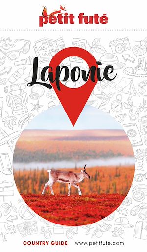 Téléchargez le livre :  Guide Laponie 2024/2025 Petit Futé