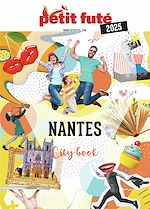 Télécharger le livre :  NANTES 2025 Petit Futé
