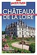 Télécharger le livre :  Guide Châteaux De La Loire 2025 Carnet Petit Futé