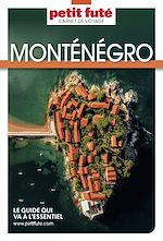 Télécharger le livre :  Guide Monténégro 2025 Carnet Petit Futé