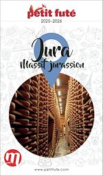 Download this eBook Guide Jura 2025 Petit Futé: Massif Jurassien