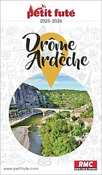 Download this eBook Guide Drôme - Ardèche 2025 Petit Futé