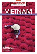Télécharger le livre :  Guide Vietnam 2025 Carnet Petit Futé