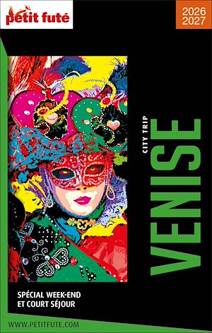 Téléchargez le livre :  Guide Venise City Trip 2026/2027 City trip Petit Futé