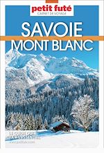 Download this eBook Guide Savoie Mont Blanc 2026 Carnet Petit Futé