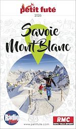 Télécharger le livre :  Guide Savoie Mont-blanc 2026 Petit Futé