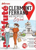 Télécharger le livre :  Guide Clermont-ferrand Métropole 2026 Petit Futé