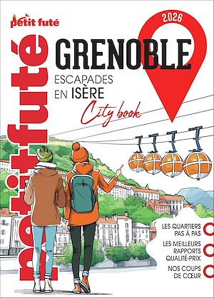 Téléchargez le livre :  Guide Grenoble 2026 Petit Futé