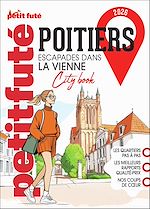 Télécharger le livre :  Guide Poitiers 2026 Petit Futé: Escapades dans la Vienne
