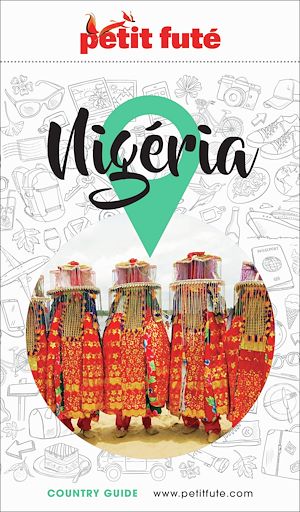Téléchargez le livre :  Guide Nigéria 2026/2027 Petit Futé