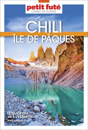 Téléchargez le livre :  Guide Chili - île De Pâques 2026 Carnet Petit Futé