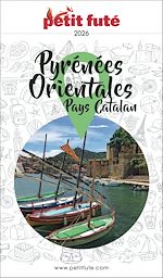 Télécharger le livre :  Guide Pyrénées Orientales 2026 Petit Futé