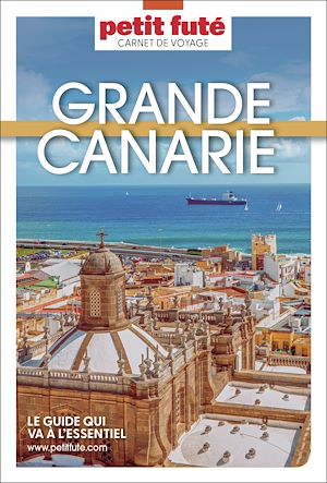 Download the eBook: Guide Grande Canarie 2026 Carnet Petit Futé