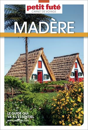 Téléchargez le livre :  Guide Madère 2026 Carnet Petit Futé
