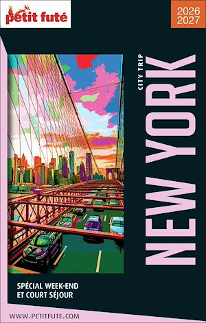 Téléchargez le livre :  Guide New York City Trip 2026 City trip Petit Futé