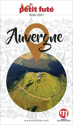 Téléchargez le livre :  Guide Auvergne 2026 Petit Futé