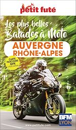 Télécharger le livre :  Guide Auvergne-rhône-alpes à Moto 2026/2027 Petit Futé