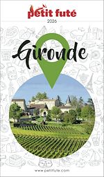 Télécharger le livre :  Guide Gironde 2026 Petit Futé
