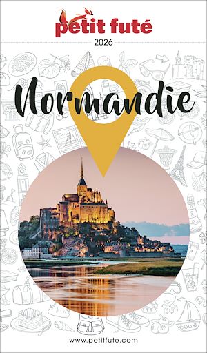 Téléchargez le livre :  Guide Normandie 2026 Petit Futé