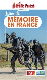 Télécharger le livre :  Guide Lieux De Mémoire En France 2026 Petit Futé