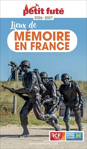 Téléchargez le livre :  Guide Lieux De Mémoire En France 2026 Petit Futé