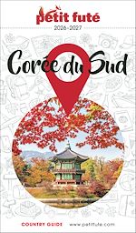 Télécharger le livre :  Guide Corée Du Sud 2026/2027 Petit Futé