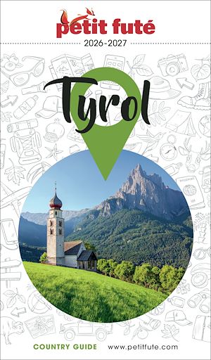 Téléchargez le livre :  Guide Tyrol 2026/2027 Petit Futé