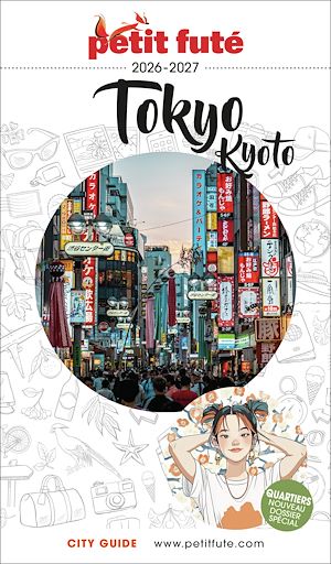 Téléchargez le livre :  Guide Tokyo - Kyoto 2026/2027 Petit Futé