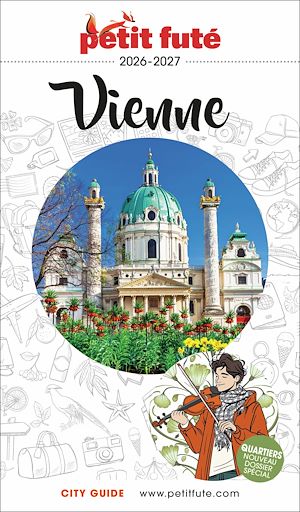Téléchargez le livre :  Guide Vienne 2026/2027 Petit Futé