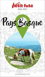 Télécharger le livre :  Guide Pays Basque 2026 Petit Futé