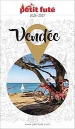 Télécharger le livre :  Guide Vendée 2026 Petit Futé