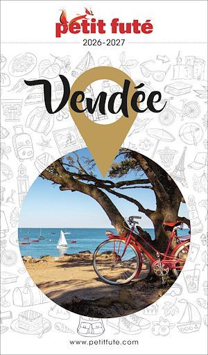 Téléchargez le livre :  Guide Vendée 2026 Petit Futé