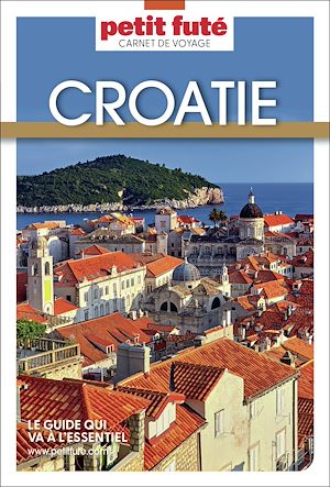 Téléchargez le livre :  Guide Croatie 2026 Carnet Petit Futé