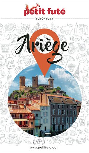 Download the eBook: Guide Ariège 2026/2027 Petit Futé