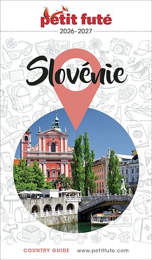 Download the eBook: Guide Slovénie 2026/2027 Petit Futé