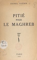 Télécharger le livre :  Pitié pour le Maghreb