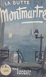 Télécharger le livre :  La Butte Montmartre